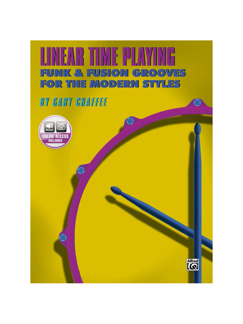 Linear Time Playing - Funk & Fusion grooves (book/CD)