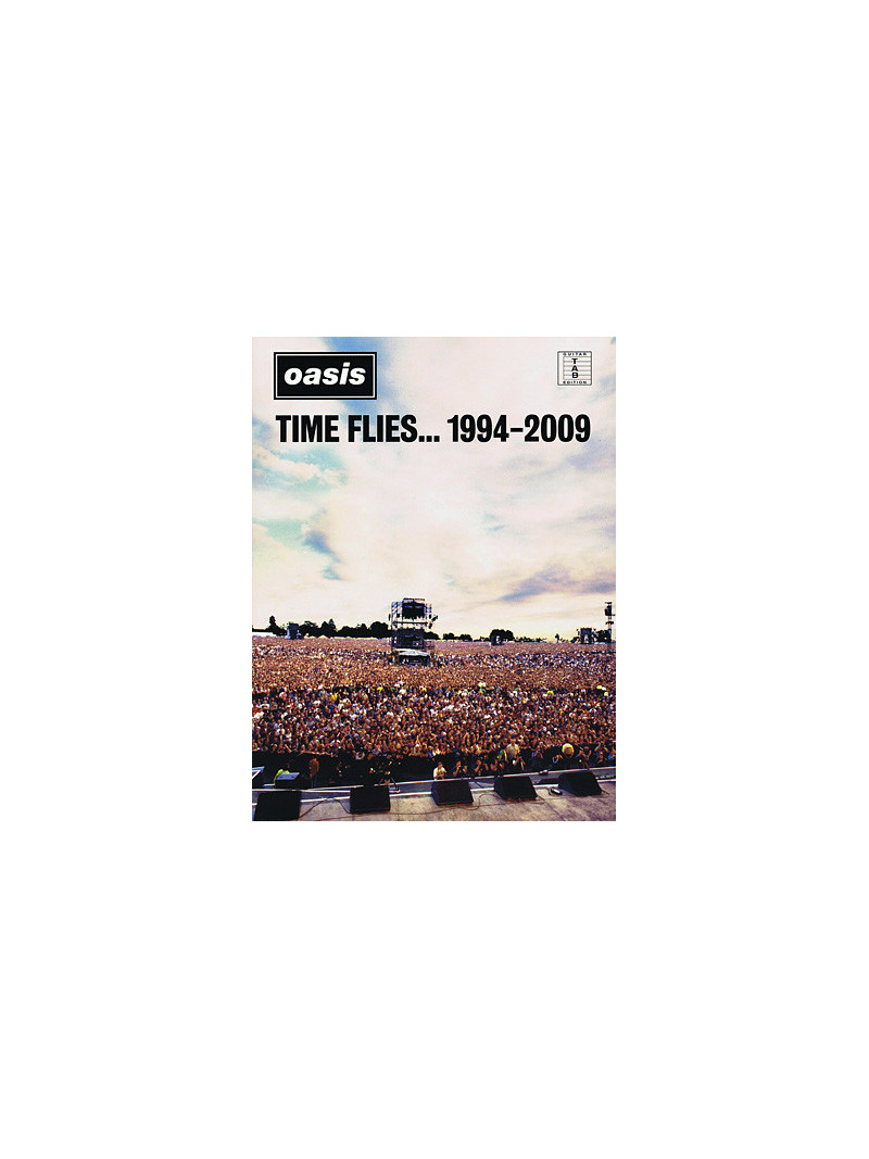 Oasis – Time Flies... 1994-2009 (Guitar TAB)