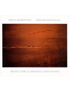 Mirco Mariottini, Stefano Battaglia – Music For Clarinets And Piano (CD)