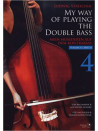 My Way of Playing Double Bass Volume 4
