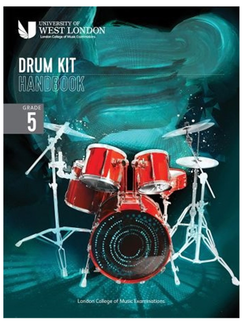 LCM Drum Kit Handbook 2022: Grade 5