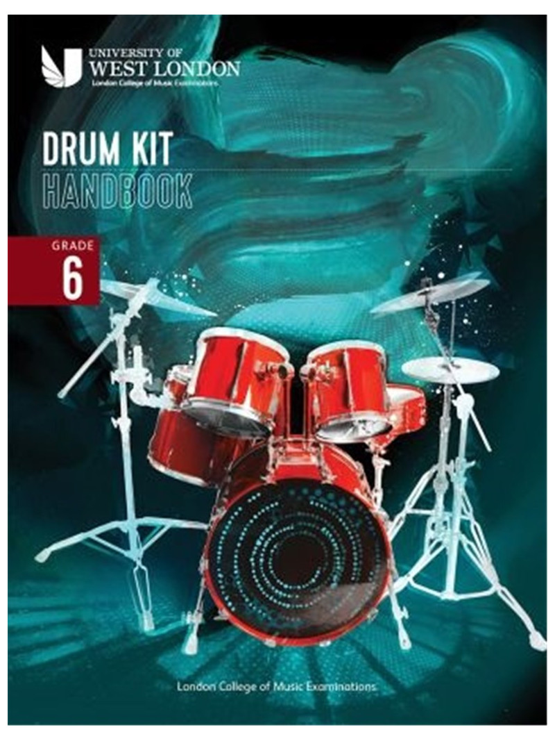 LCM Drum Kit Handbook 2022: Grade 6