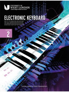 LCM Electronic Keyboard Handbook 2021: Grade 2