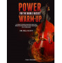 Power Warm-Up for the Double Bassist