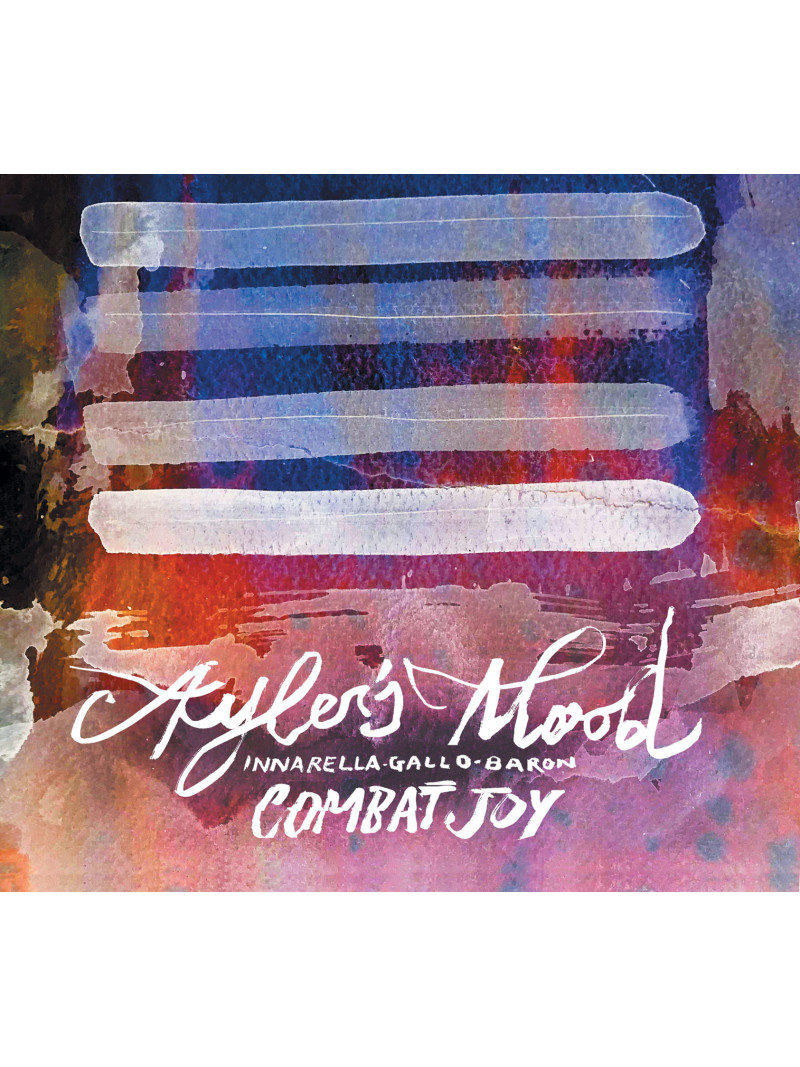 Pasquale Innarella: AYLER’S MOOD Combat Joy (CD)