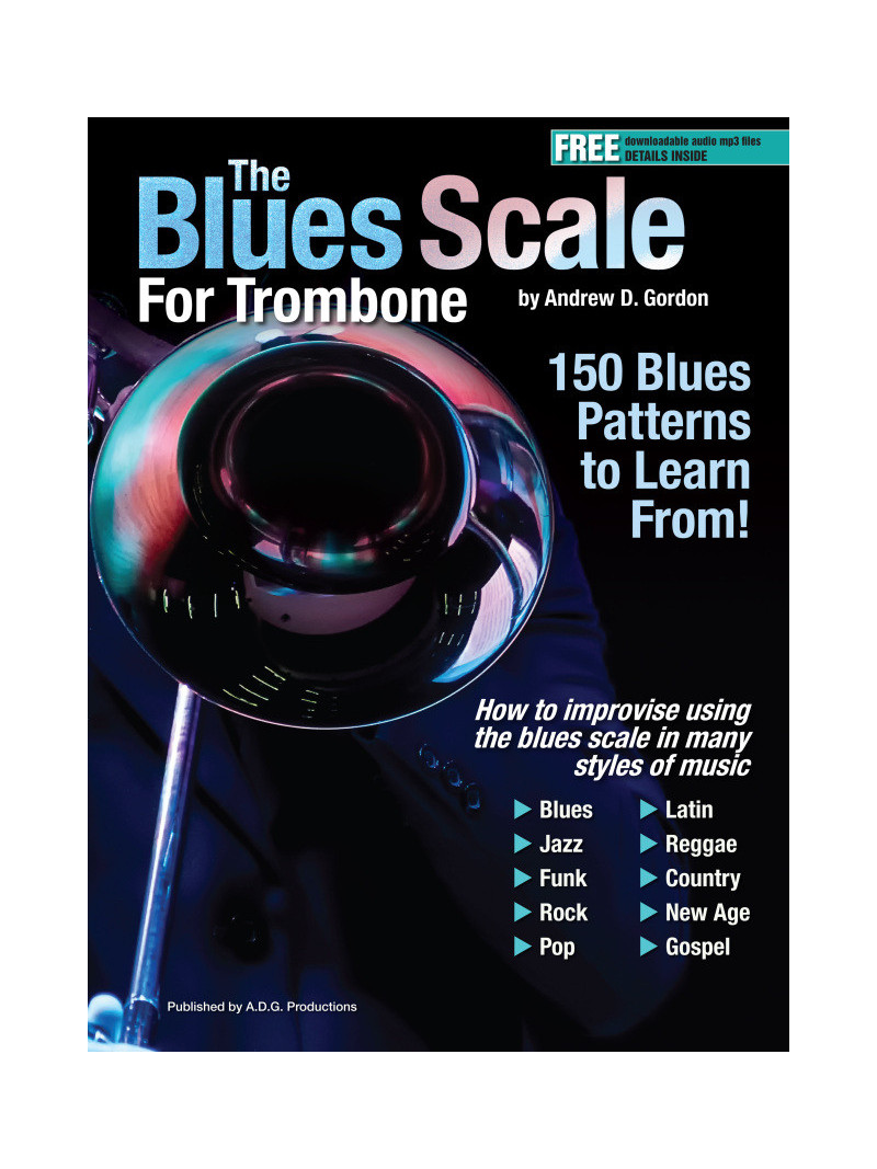 The Blues Scale for Trombone (Book/MP3 files)