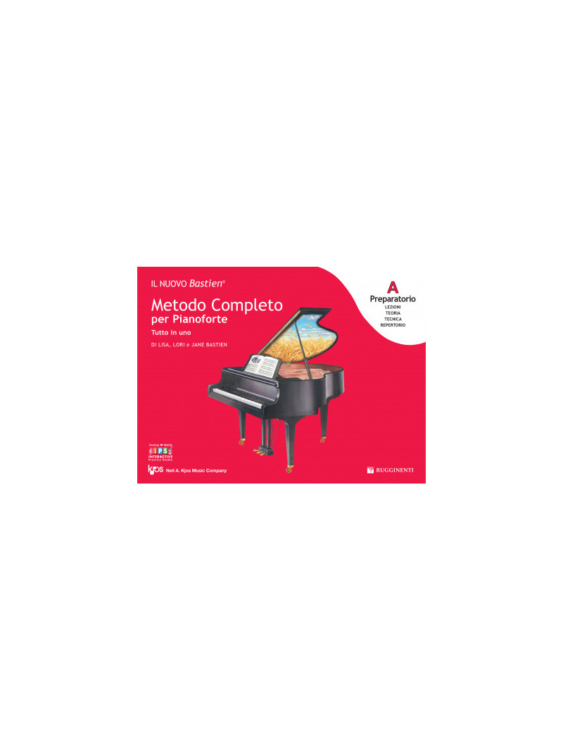 Metodo Completo per Pianoforte - Tutto in uno - Preparatorio A