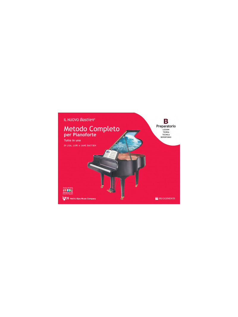 Metodo Completo per Pianoforte - Tutto in uno - Preparatorio B
