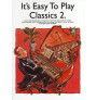 It's Easy To Play Classics 2
