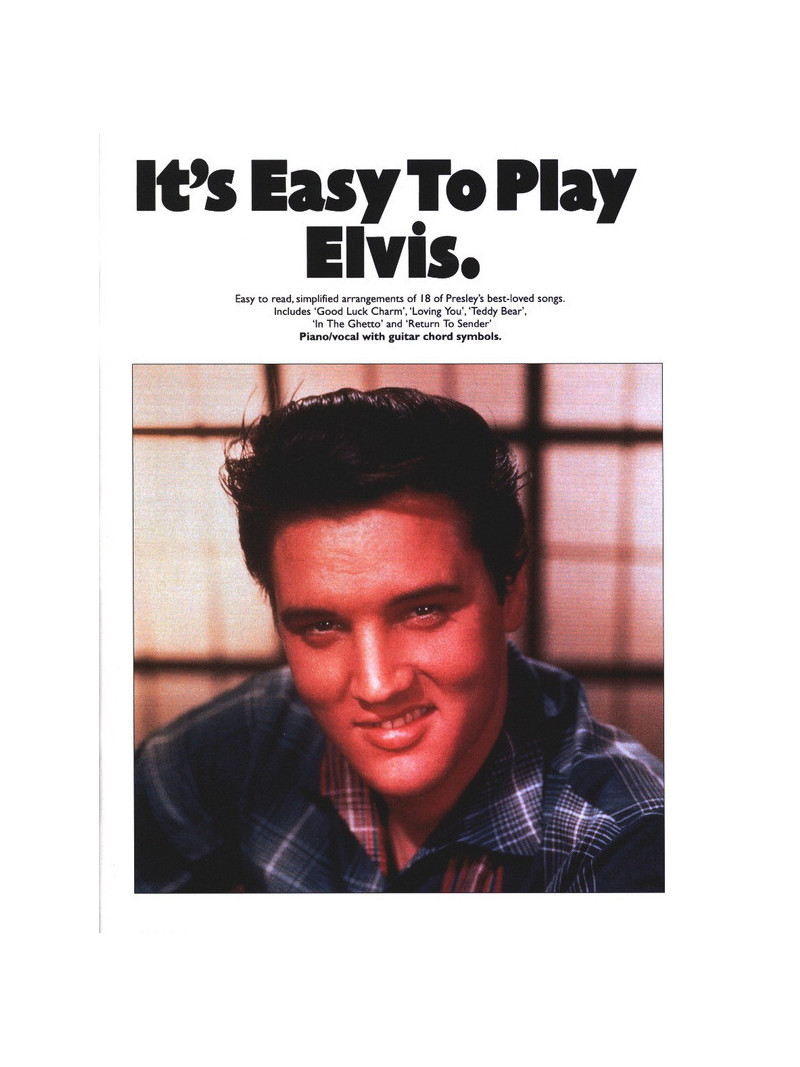 It's Easy To Play Elvis