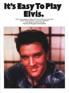 It's Easy To Play Elvis