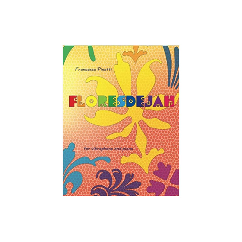 Floresdejah ( vibraphone and piano)