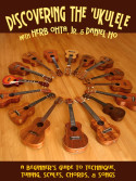 Discovering The Ukulele - A Beginner's Guide