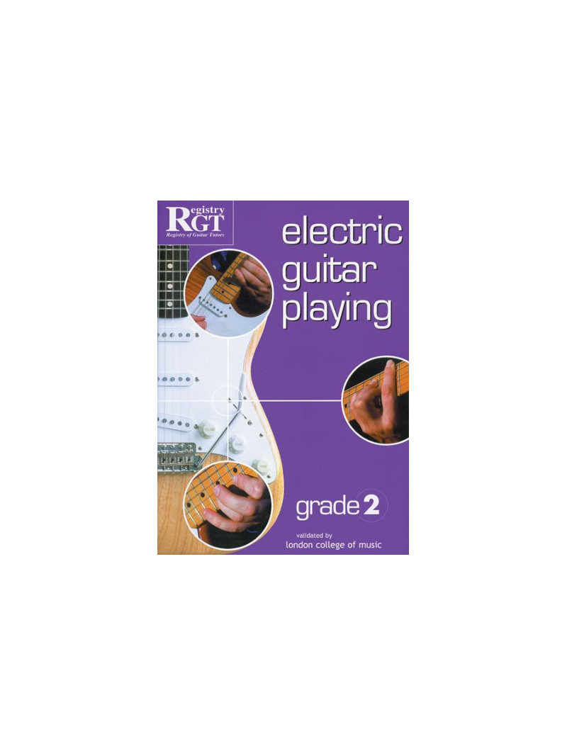 RGT - Electric Guitar Playing - Grade 2