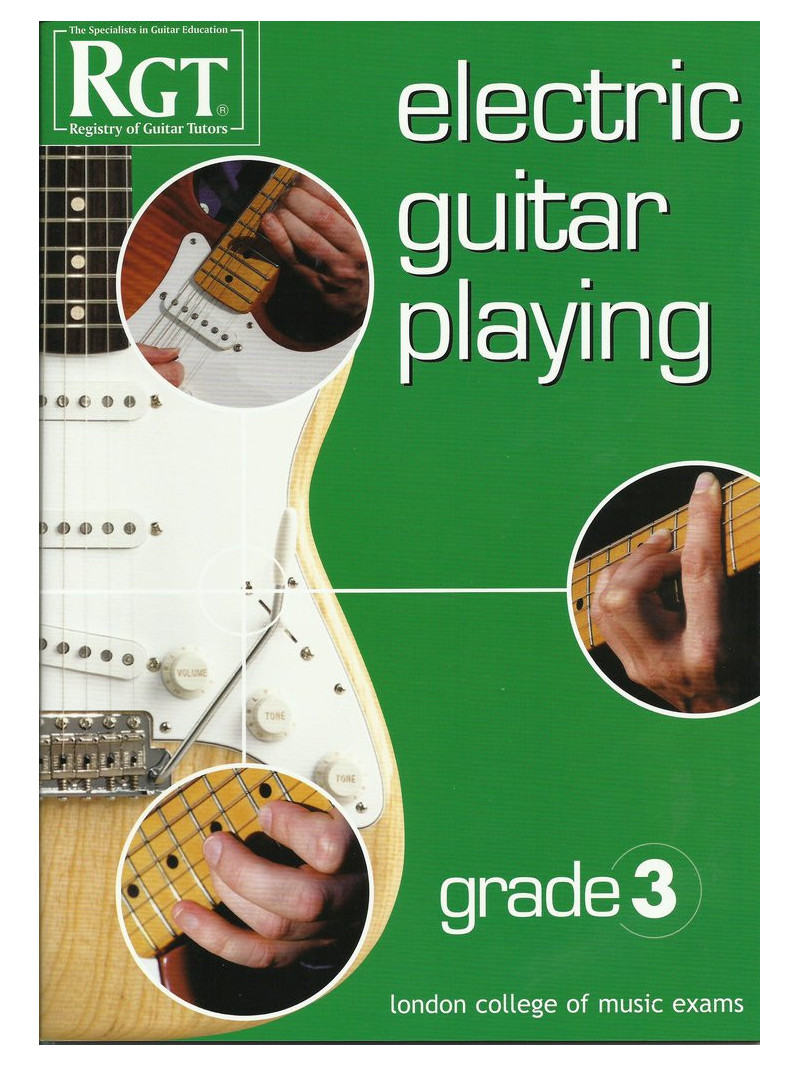 RGT - Electric Guitar Playing - Grade 3