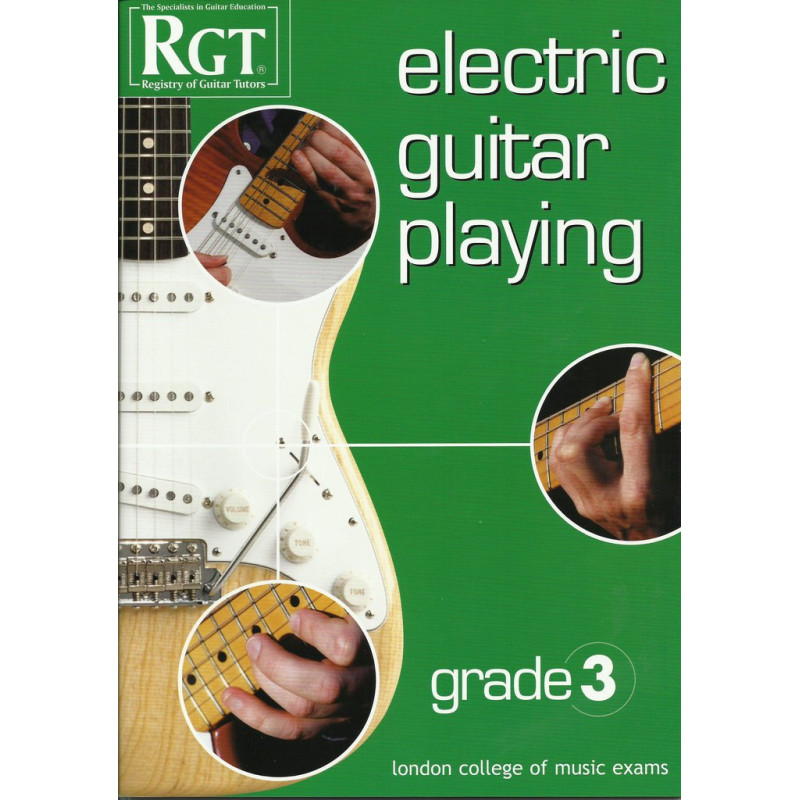 RGT - Electric Guitar Playing - Grade 3
