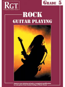 RGT - Rock Guitar Playing - Grade 5