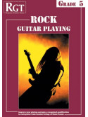 RGT - Rock Guitar Playing - Grade 5