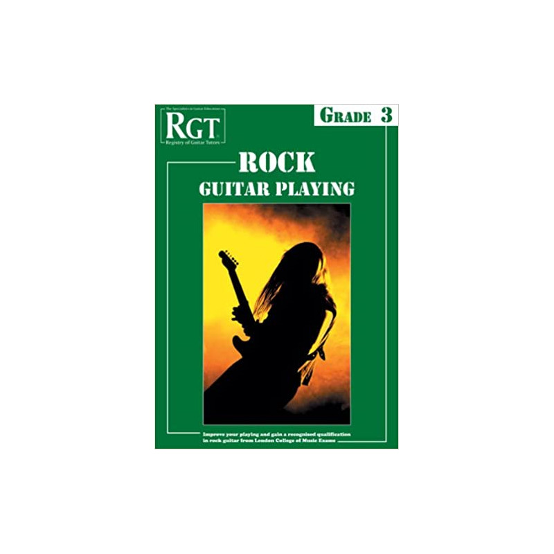 RGT - Rock Guitar Playing - Grade 3