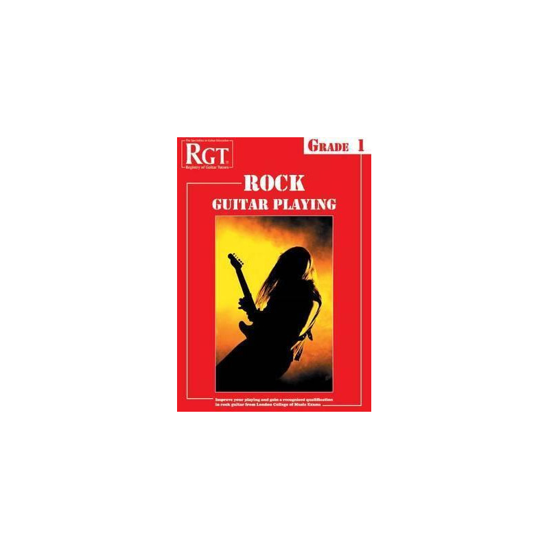 RGT - Rock Guitar Playing - Grade 1
