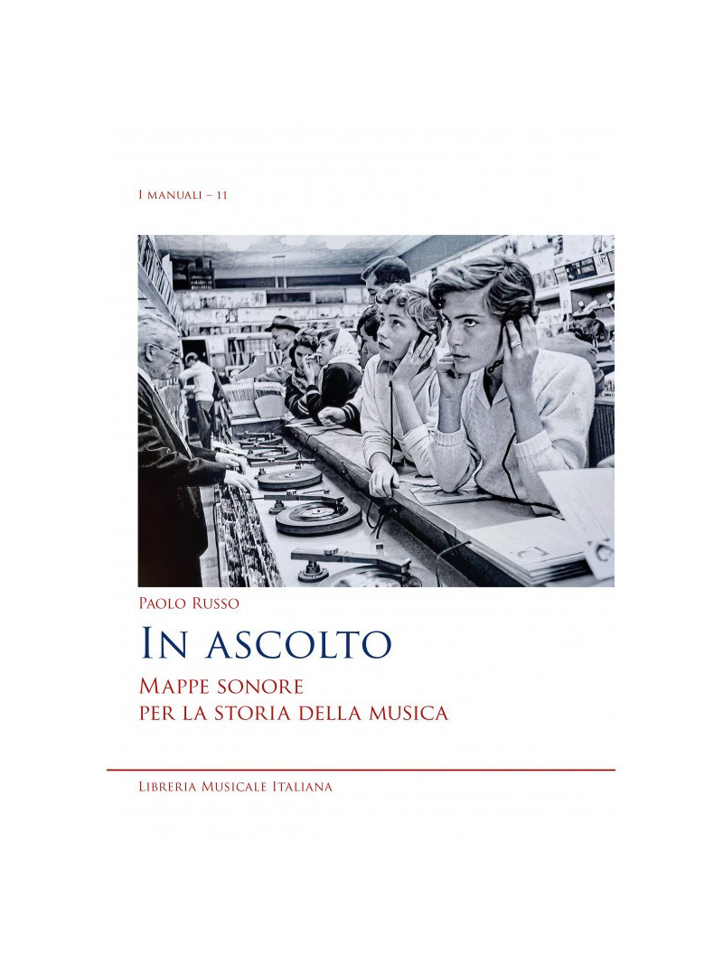 In ascolto - Mappe sonore per la storia della musica