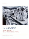 In ascolto - Mappe sonore per la storia della musica