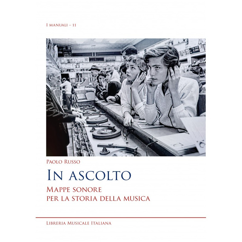 In ascolto - Mappe sonore per la storia della musica