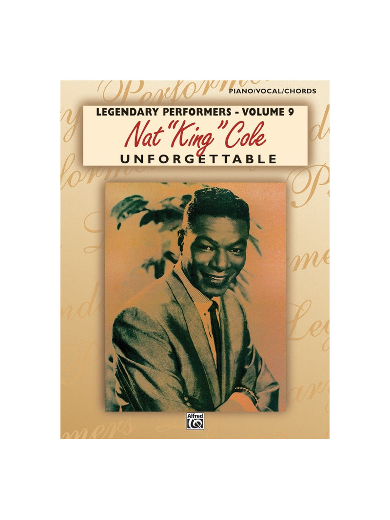 Nat "King" Cole: Unforgettable