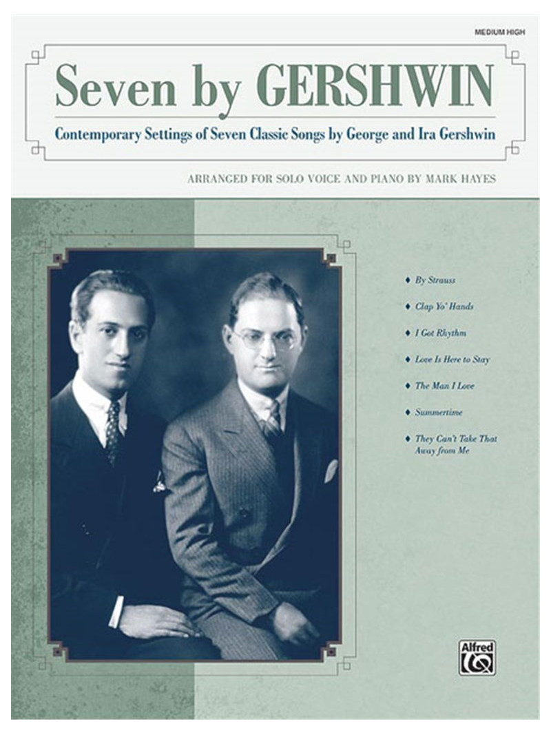 Seven by Gershwin for Medium High Voice (book/CD)