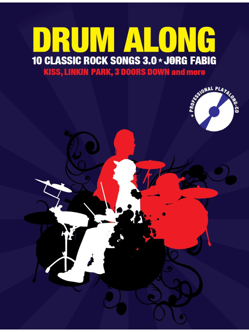 Drum Along: 10 Classic Rock Songs 3.0 (libro/CD play-along)