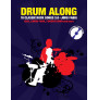 Drum Along: 10 Classic Rock Songs 3.0 (libro/CD play-along)