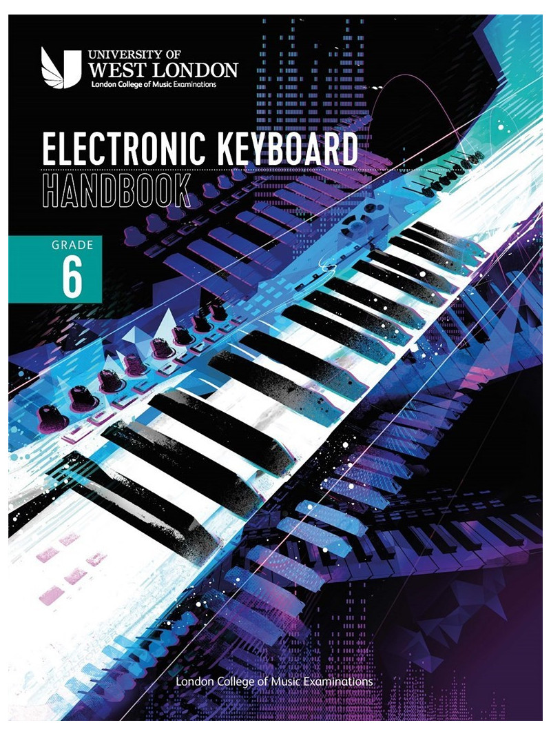 LCM Electronic Keyboard Handbook 2021: Grade 6