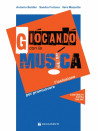 Giocando con la musica (libro/Audio Online)