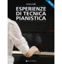 Esperienze di tecnica pianistica (libro/Video Online)