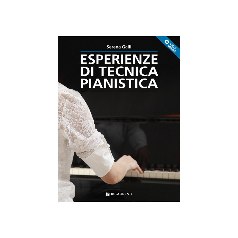Esperienze di tecnica pianistica (libro/Video Online)