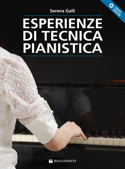 Esperienze di tecnica pianistica (libro/Video Online)