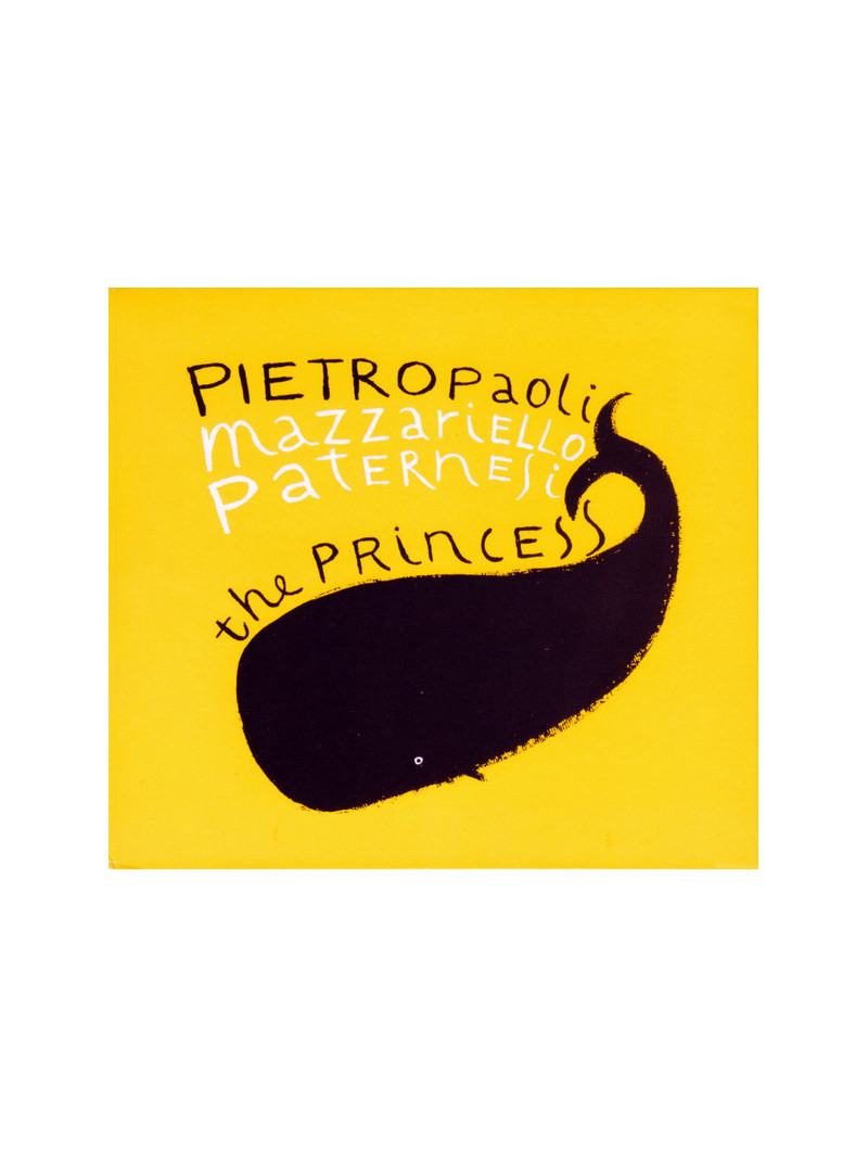 Pietropaoli, Mazzariello, Paternesi – The Princess (CD)