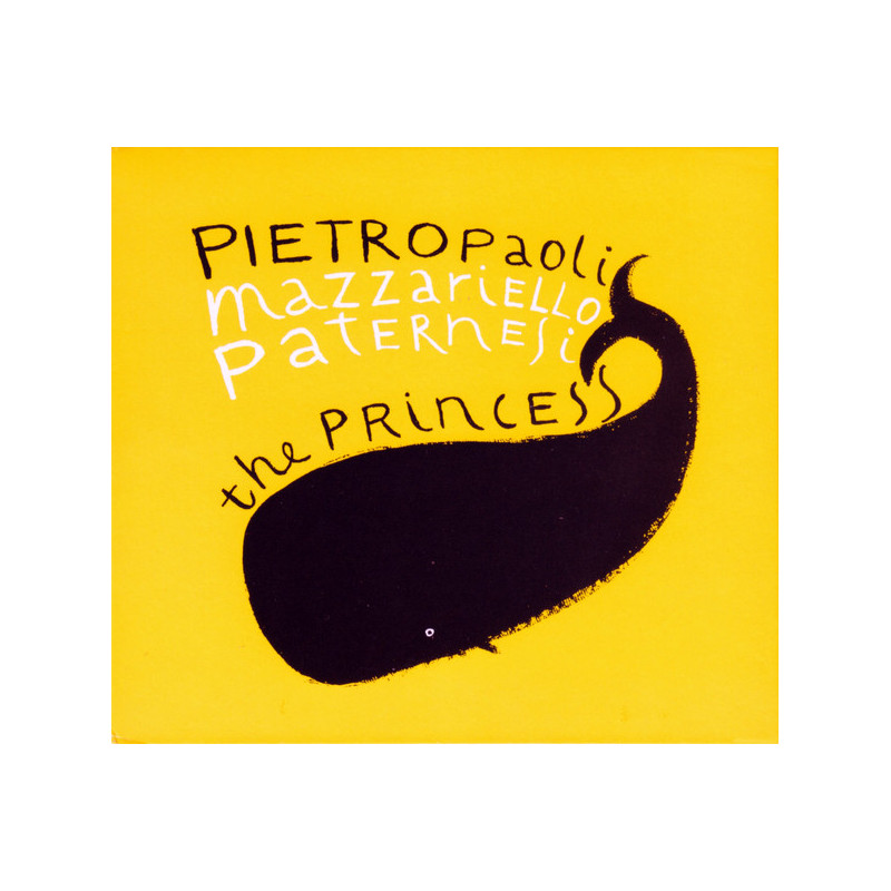 Pietropaoli, Mazzariello, Paternesi – The Princess (CD)