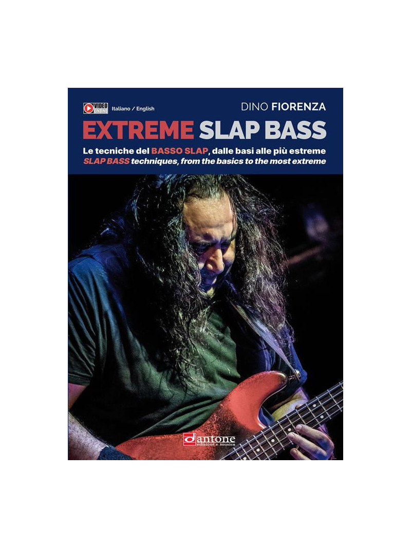 Dino Fiorenza - Extreme Slap Bass (libro/Video Online)