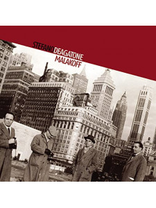 Stefano Deagatone: “Malakoff” (CD)