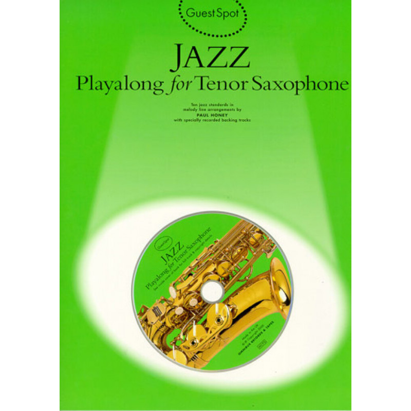 Guest Spot: Jazz Playalong for Tenor Saxophone (libro/CD)