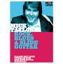 Mick Taylor - Rock, Blues & Slide Guitar (DVD)
