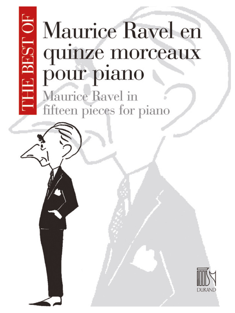 Maurice Ravel en Quinze Morceau pour Piano
