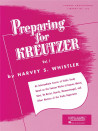 Preparing for Kreutzer - Volume 1
