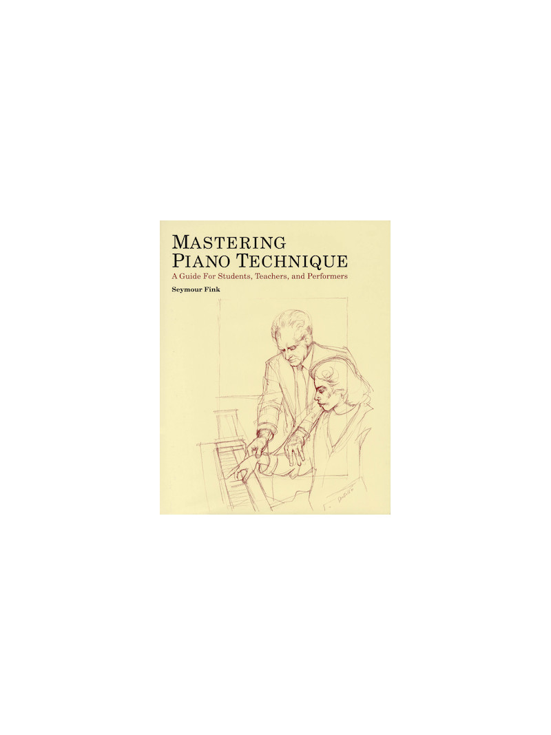 Mastering Piano Technique