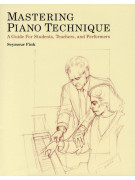 Seymour Fink mastering piano technique