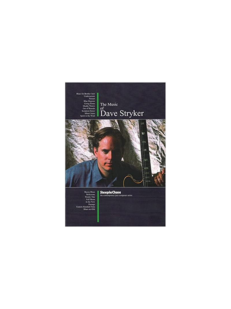 The Music of Dave Stryker