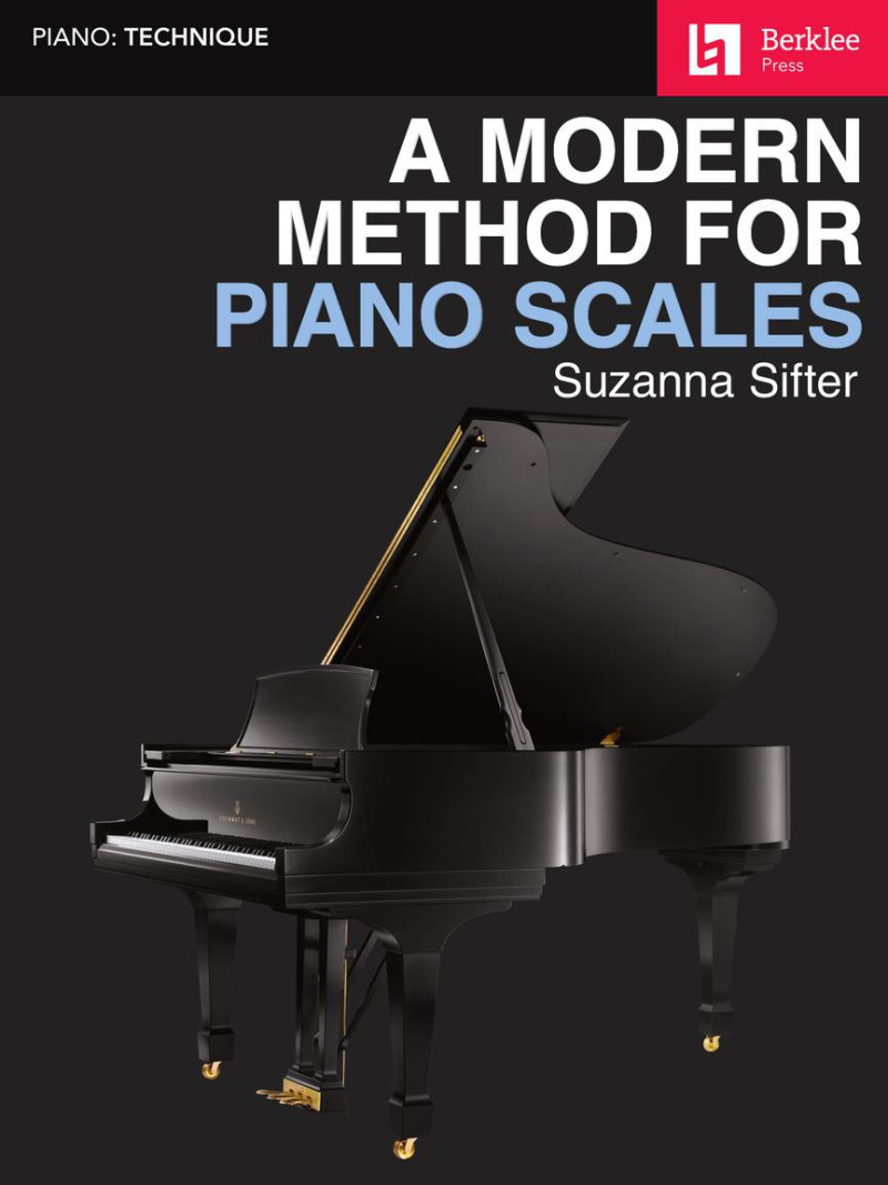 A Modern Method for Piano Scales