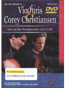 Vic Juris & Corey Christiansen – Live At The Smithsonian Jazz Café (DVD)