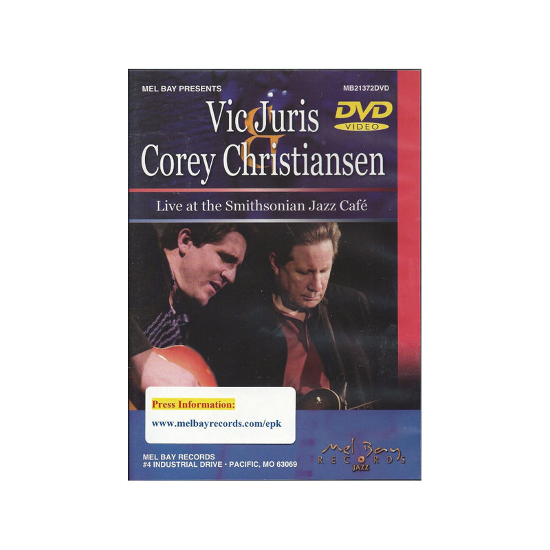Vic Juris & Corey Christiansen – Live At The Smithsonian Jazz Café (DVD)